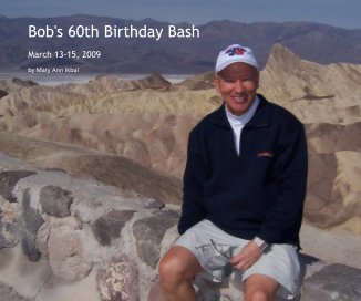 Bob's 60th Birthday Bash book cover