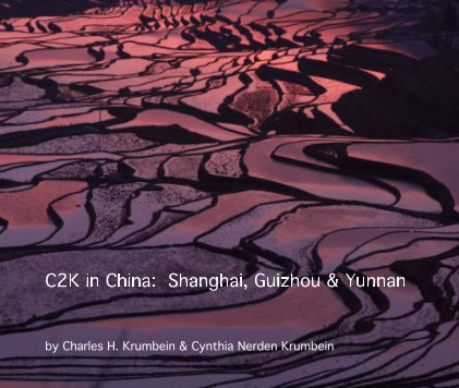 C2K in China: Shanghai, Guizhou & Yunnan book cover