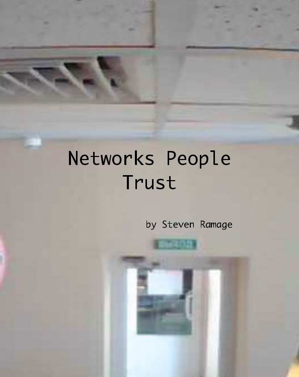 Ver Networks People Trust por Steven Ramage