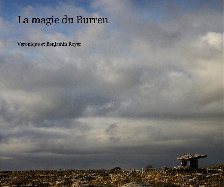 View La magie du Burren by Véronique et Benjamin Royer
