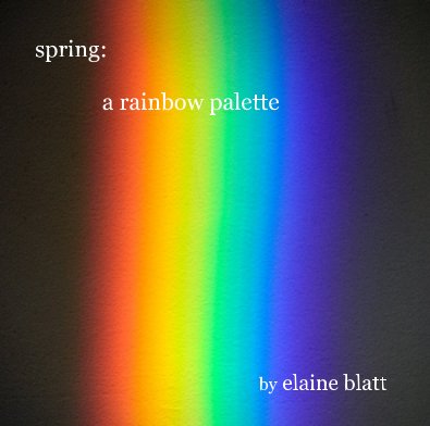 spring: a rainbow palette book cover