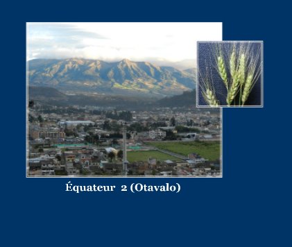 Équateur 2 (Otavalo) book cover