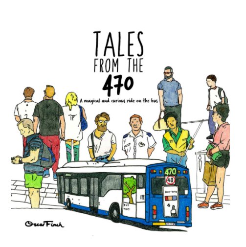 View Tales from the 470 by Oscar Finch
