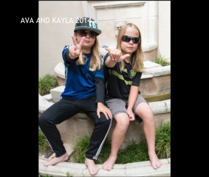 AVA AND KAYLA 2014 book cover
