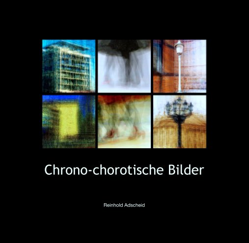 View Chrono-chorotische Bilder by Reinhold Adscheid