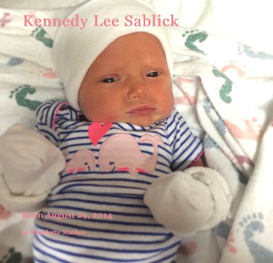 View Kennedy Lee Sablick by Charlotte Mathes