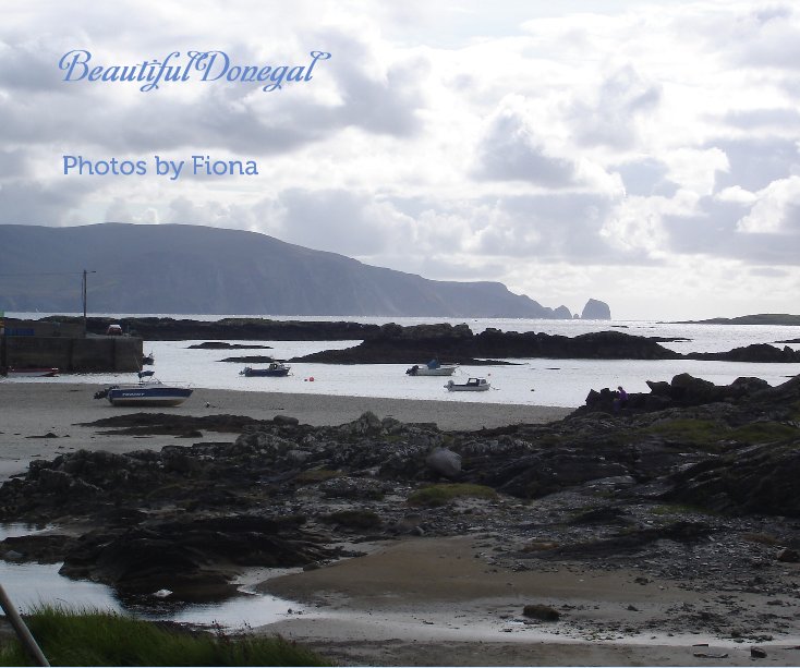 View Beautiful Donegal by Photos by Fiona