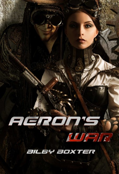 View Aeron's War by Bilby B. Boxter