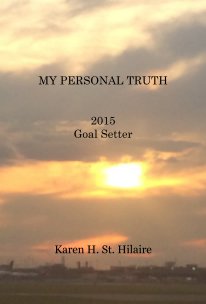 MY PERSONAL TRUTH 2015 Goal Setter book cover