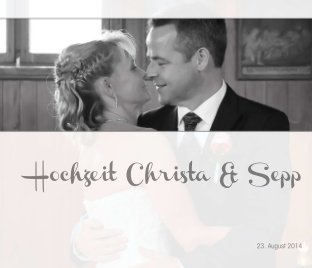 Hochzeit Christa & Sepp book cover