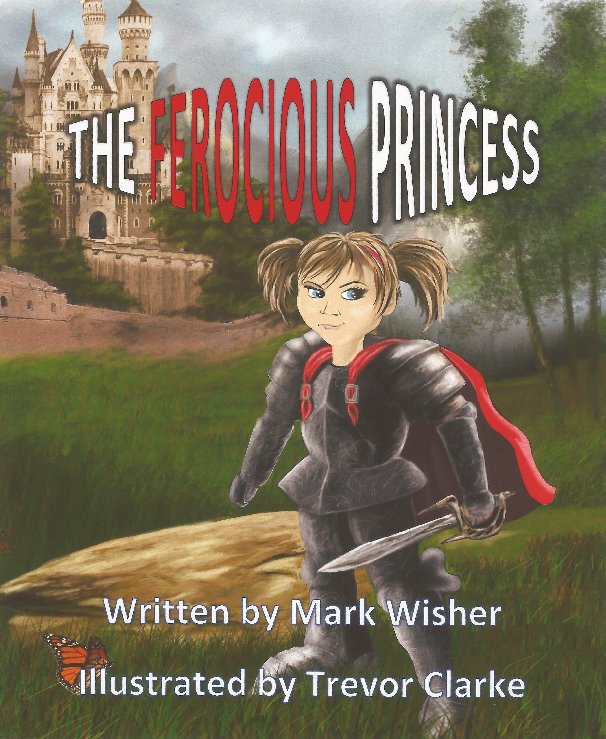 View The ferocious princess by Mark Wisher