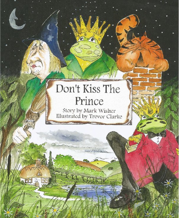 Ver Don't kiss the prince por Mark Wisher