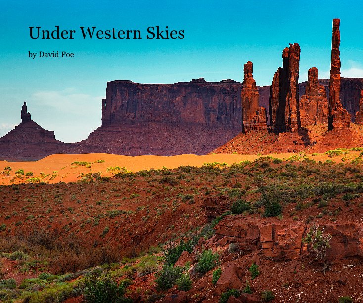 View Under Western Skies by David Poe