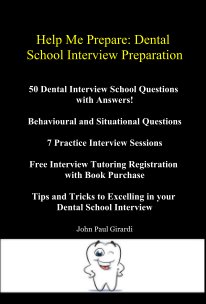 Help Me Prepare: Dental School Interview Preparation book cover