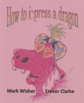 How to impress a dragon book cover