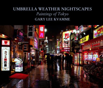UMBRELLA WEATHER NIGHTSCAPES  Paintings of Tokyo book cover