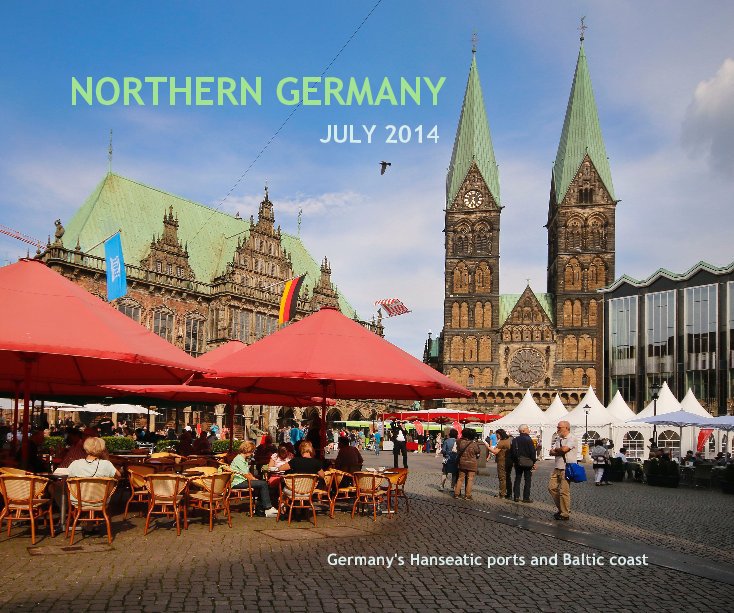 View NORTHERN GERMANY by Graham Fellows