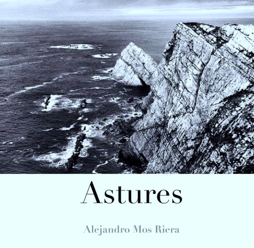 Ver Astures por Alejandro Mos Riera