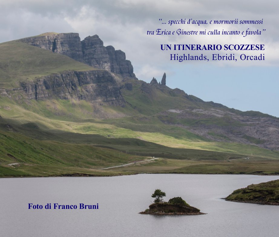 View Un itinerario scozzese by Franco Bruni