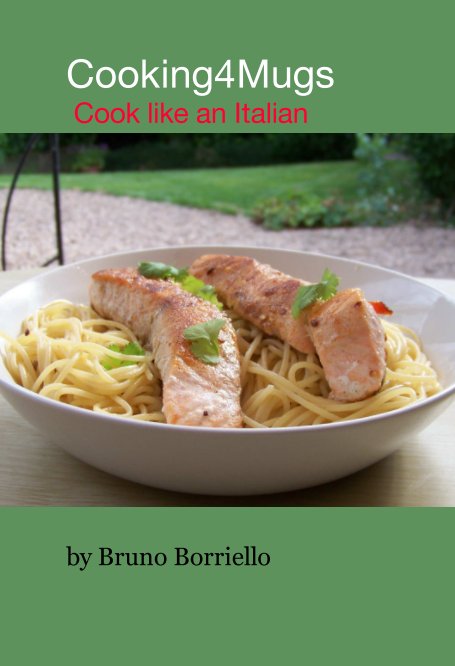 Cooking4Mugs Cook like an Italian nach Bruno Borriello anzeigen