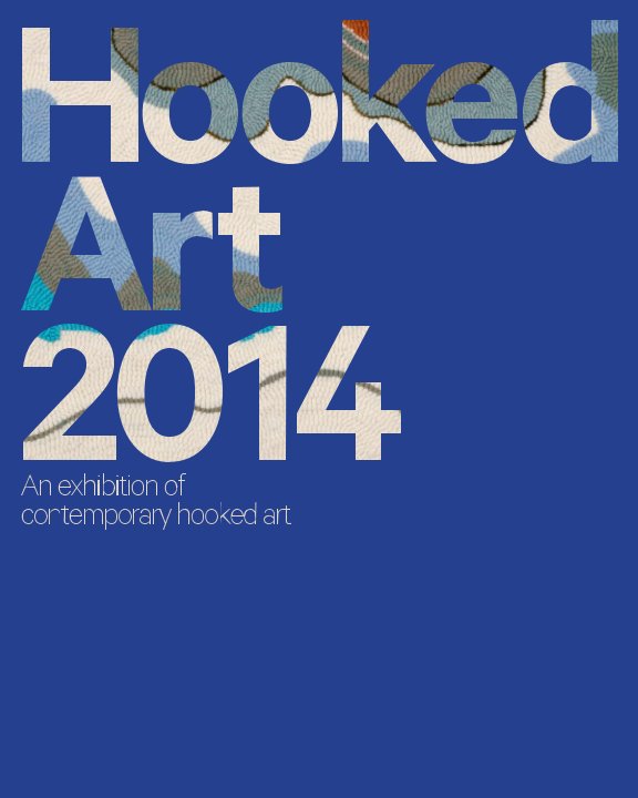View Hooked Art 2014 by Liz Alpert Fay