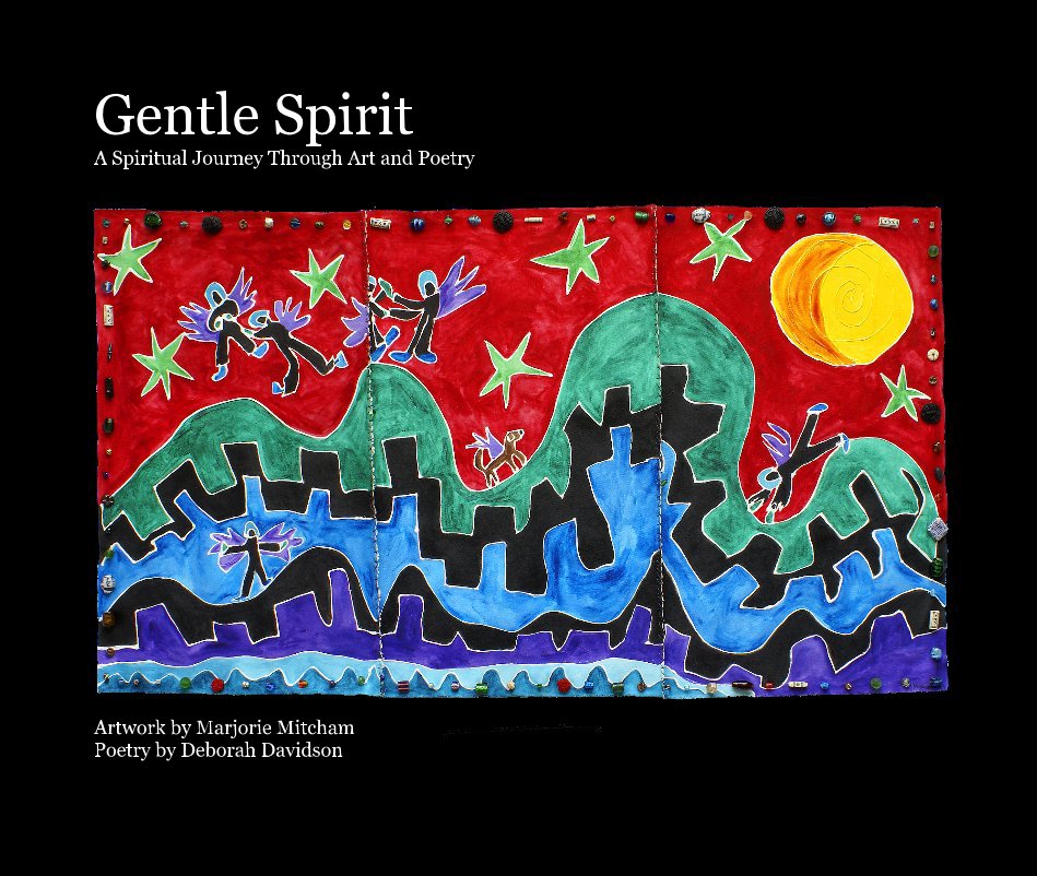 View Gentle Spirit by Marjorie Mitcham & Deborah Davidson