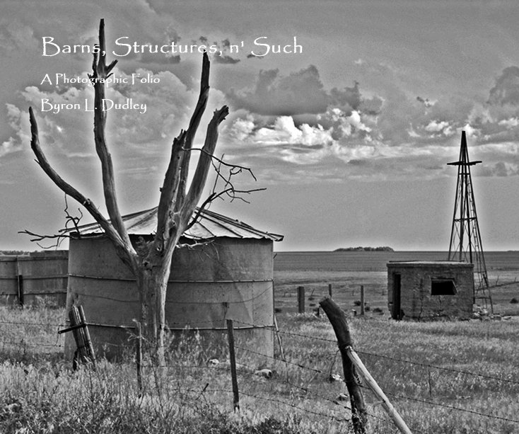 Bekijk Barns, Structures, n' Such op Byron L. Dudley