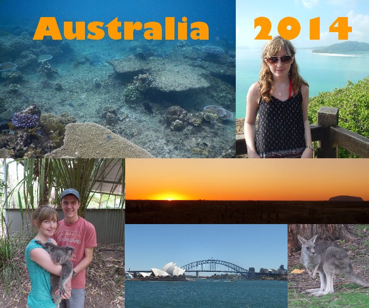 View Australia 2014 by Ellie Surtees