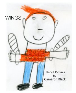 WINGS Story & Pictures by Cameron Black book cover