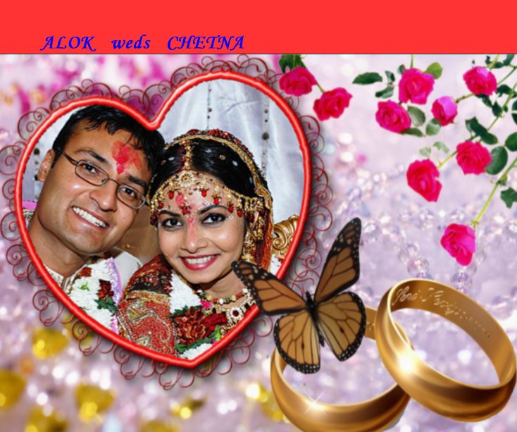 View ALOK weds CHETNA by Khurshed Patel