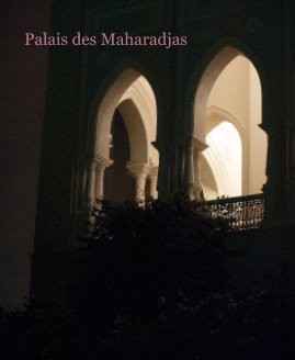 Palais des Maharadjas book cover