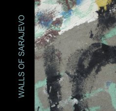 WALLS OF SARAJEVO book cover