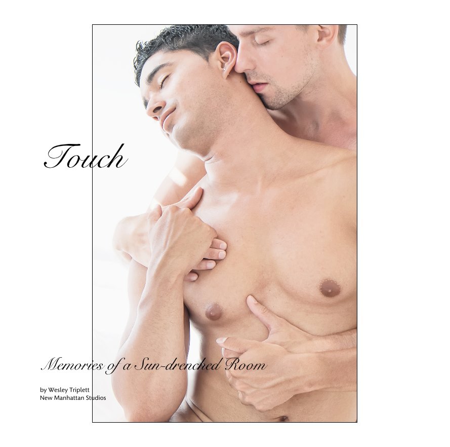 View Touch (Large Format) by Wesley Triplett/New Manhattan Studios