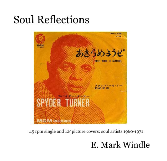 View Soul Reflections by E. Mark Windle