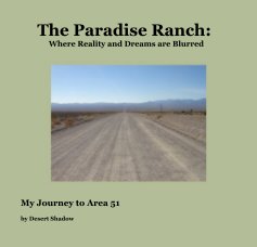The Paradise Ranch: Where Reality and Dreams are Blurred book cover
