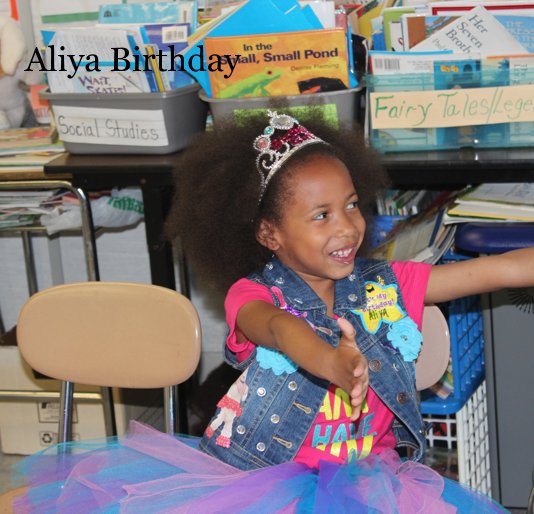 Ver Aliya Birthday por by: Ebony Bell