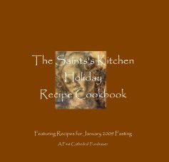 The Saints's Kitchen Holiday Recipe Cookbook book cover