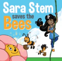 Sara Stem Saves the Bees book cover