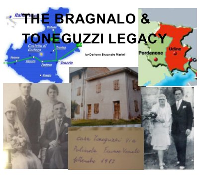 The Bragnalo & Toneguzzi Legacy book cover