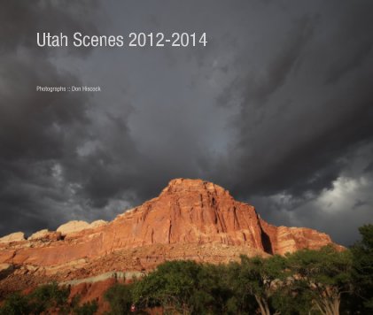 Utah Scenes 2012-2014 book cover