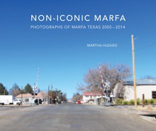 Non-iconic Marfa-2nd Edition book cover