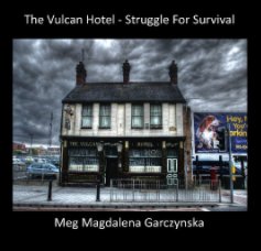 The Vulcan Hotel second edition book cover