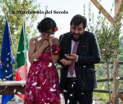 Il Matrimonio del Secolo book cover