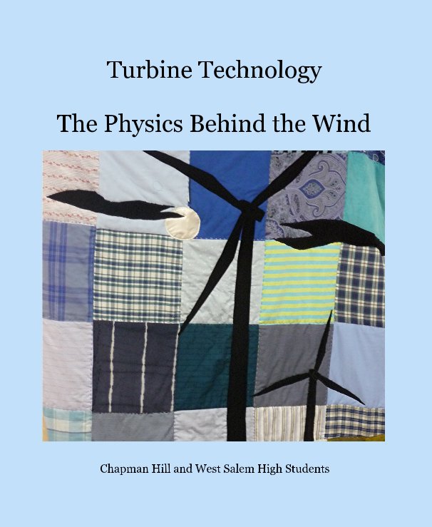 View Turbine Technology by Chapman Hill and West Salem High Students