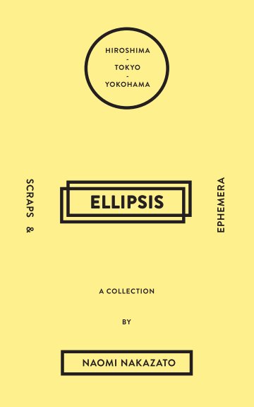 Ver Ellipsis por Naomi Nakazato