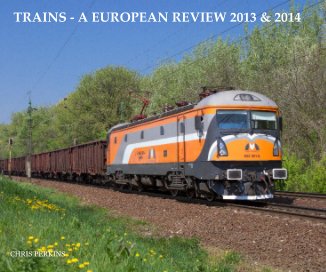 TRAINS - A EUROPEAN REVIEW 2013 & 2014 book cover