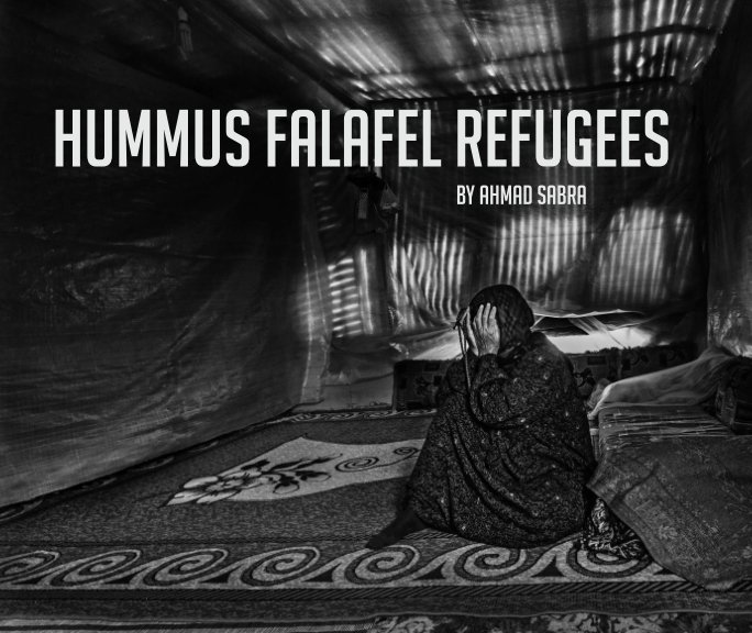 Visualizza Hummus Falafel Refugees di Ahmad Sabra