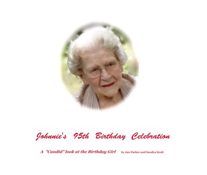 Johnnie's 95th Birthday Celebration book cover