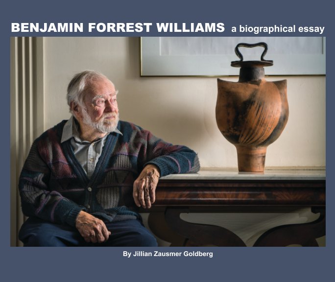 View Benjamin Forrest Williams by Jillian Zausmer Goldberg