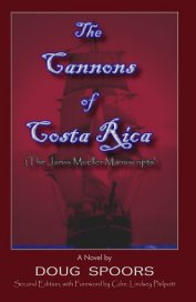 The Cannons of Costa Rica (The Jarvis Mueller Manuscripts) book cover